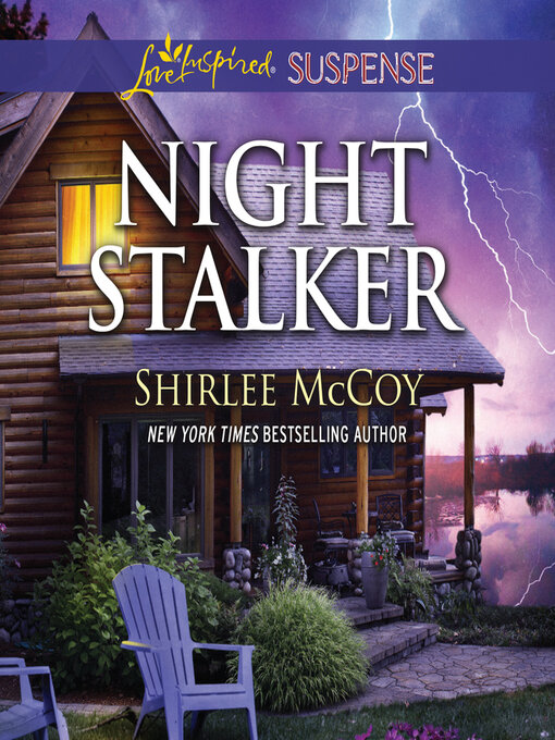 Title details for Night Stalker by Shirlee McCoy - Available